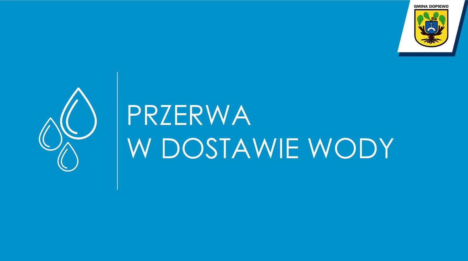Przerwa w dostawie wody