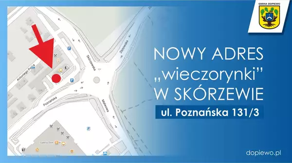 Nowy adres "wieczorynki" w Skórzewie