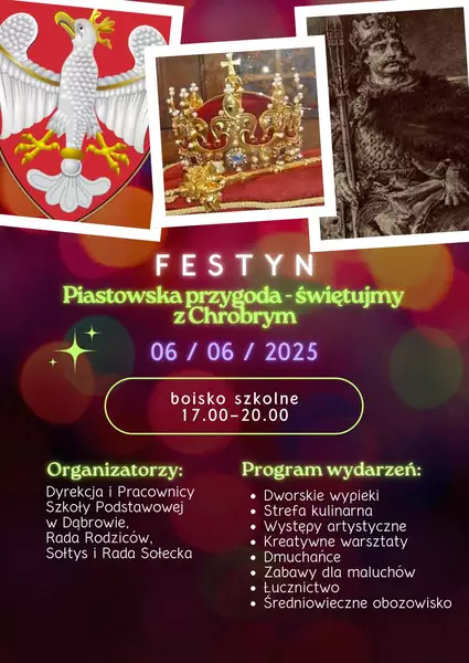 Plakat festyn Piastowskie przygody Dabrowa