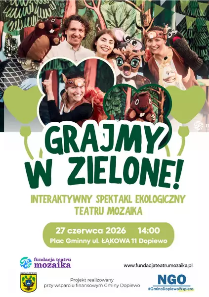 Grajmy w zielone - interaktywny spektakl