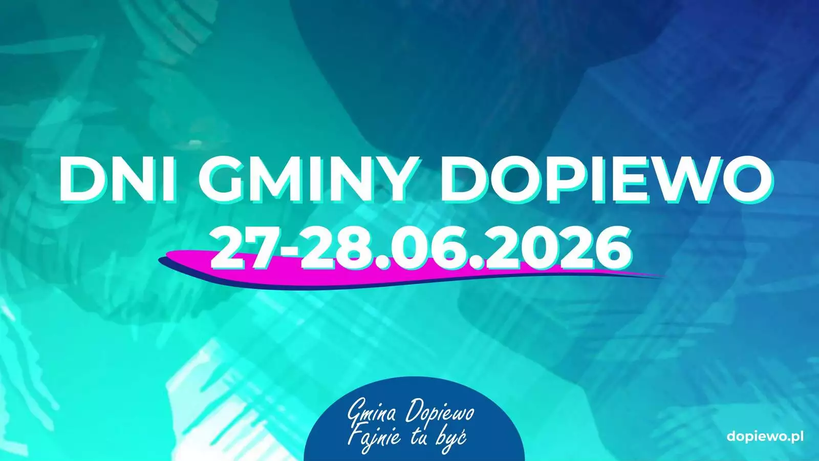 Dni Gminy Dopiewo 2026