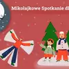 Mikołajkowe spotkanie dla dzieci