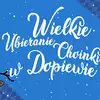 Wielkie Ubieranie Choinki Okładka