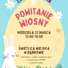 Plakat Powitanie Wiosny (22.03.2026)