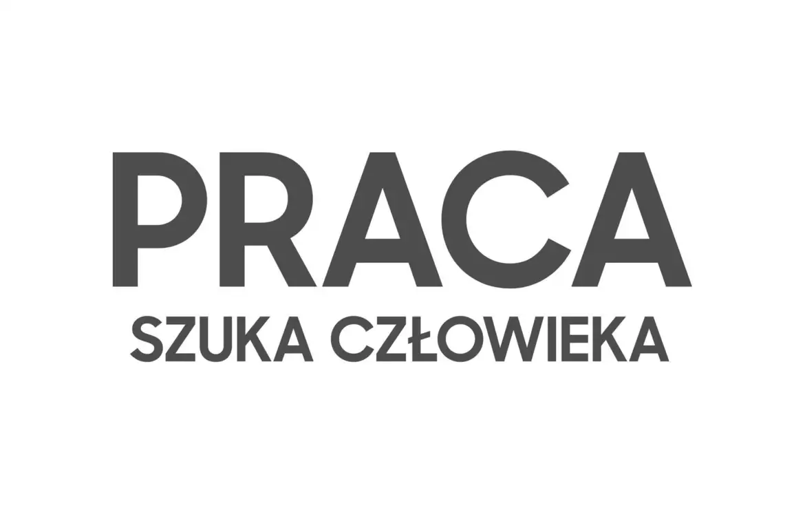 Tekst " Praca szuka człowieka"