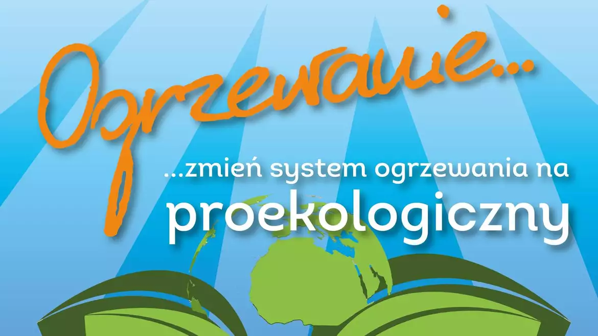 Nabór wniosków na wymianę ogrzewania